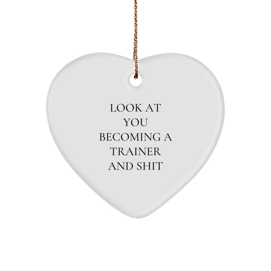 Funny Trainer Heart Ornament Gifts from Friends and Family for Trainers, Unique Christmas Unique Gifts, Trainer Quote Decor - Image 1