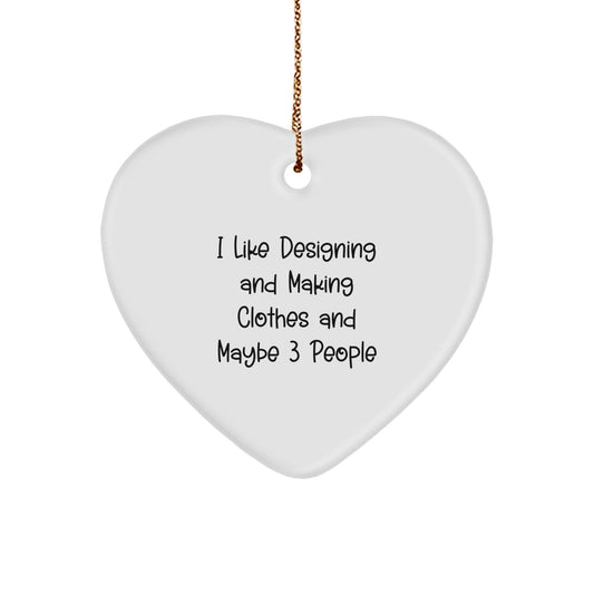 Funny Designing and Making Clothes Lover Gifts from Friends for Designing and Making Clothes Enthusiasts Heart Ornament for Christmas Unique Gifts - Image 1
