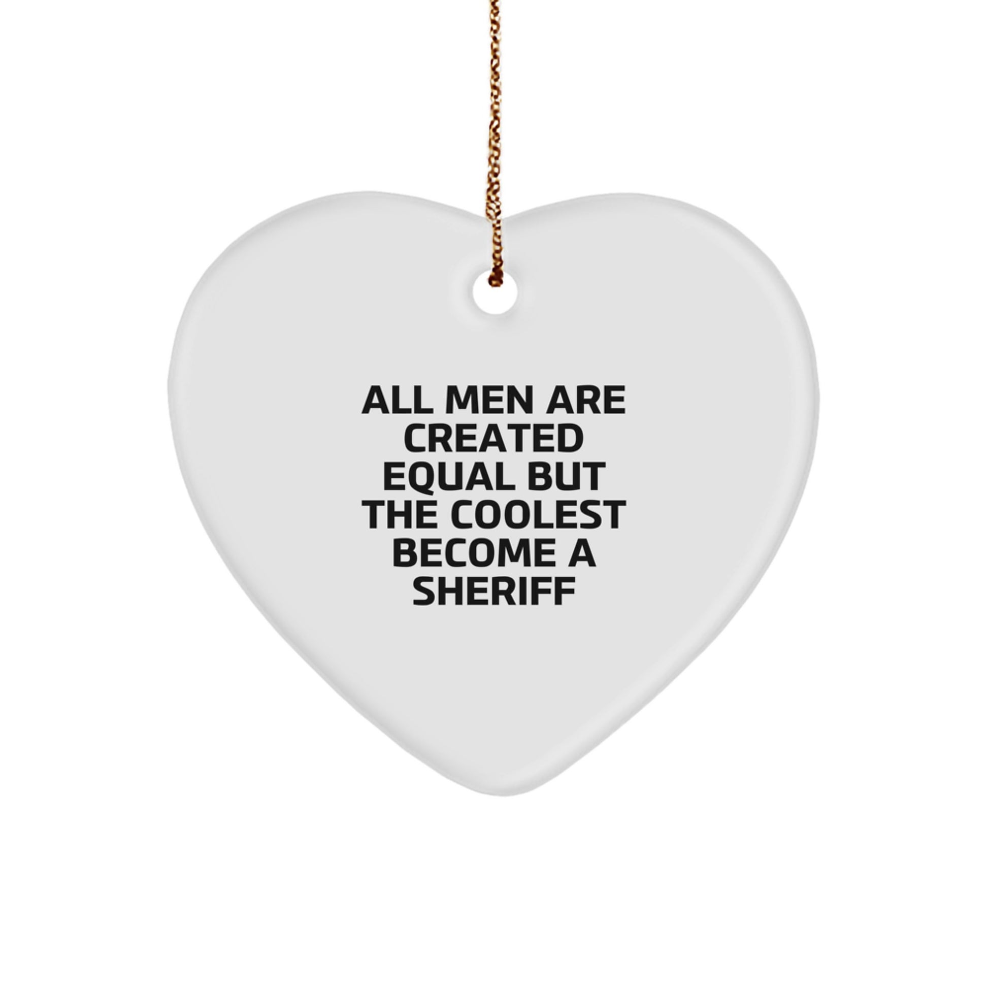 Funny Sheriff Heart Ornament Gifts from Men to Friends and Family for Christmas Unique Presents - Image 1