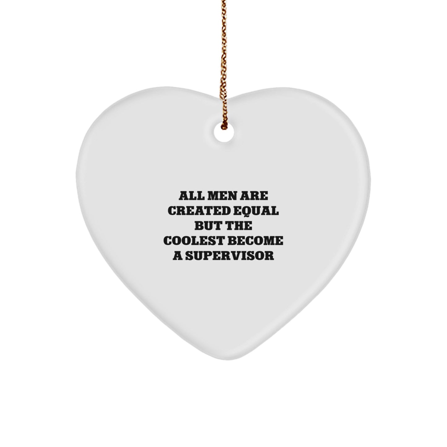 Funny Supervisor Gifts for Men, Heart Ornament Quotes, Christmas Unique Presents, Gifts from Men to Supervisor, Supervisor Heart Decoration - Image 1