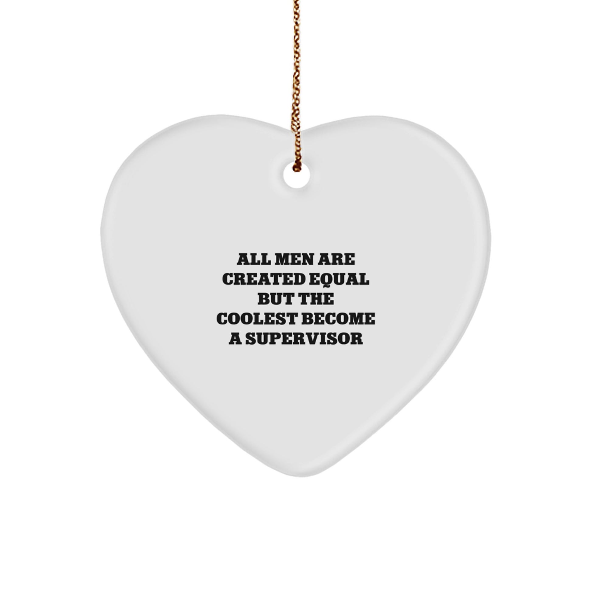 Funny Supervisor Gifts for Men, Heart Ornament Quotes, Christmas Unique Presents, Gifts from Men to Supervisor, Supervisor Heart Decoration - Image 1