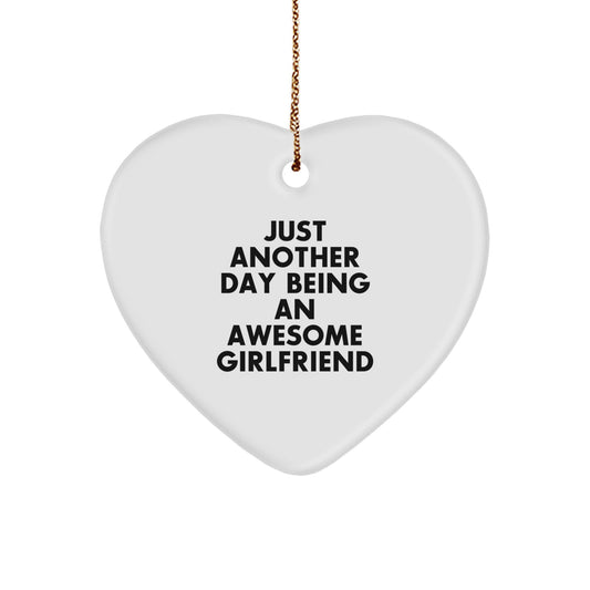 Gifts from Men to Sweetheart, Heart Ornament with Funny Quote 'Just Another Day Being An Awesome Sweetheart', Christmas Unique Gifts - Image 1