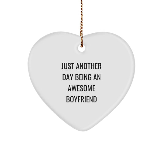 Funny Inspirational Gifts from Men to Sweetheart Christmas Unique Heart Ornament 'Just Another Day Being An Awesome Sweetheart' - Image 1