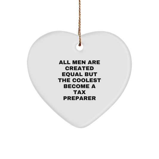 Funny Tax Preparer Gifts for Men, Heart Ornament, Unique Christmas Unique Gifts from Friends - Image 1