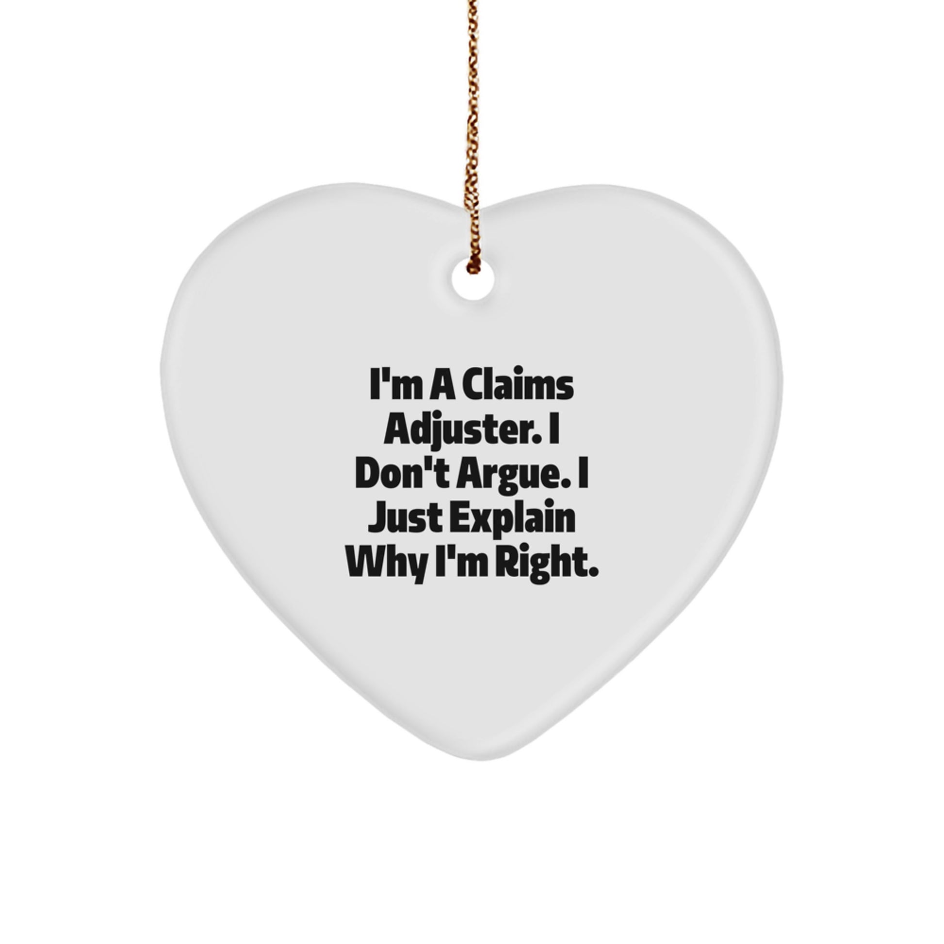 Funny Claims Adjuster Gifts, Heart Ornament Quote - Gifts from Friends to Claims Adjuster, Christmas Unique Gifts for Claims Adjuster Men, Inspirational Heart Ornament - Image 1