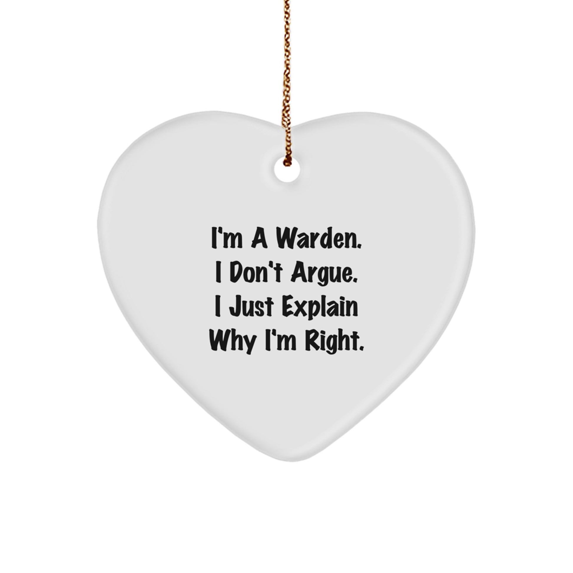 Funny Warden Gifts from Friends - Heart Ornament for Christmas Unique Gifts for Him - Image 1