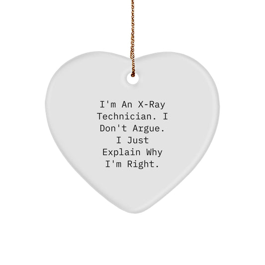 Funny X-Ray Technician Gifts for Men X-Ray Technician Heart Ornament - Christmas Unique Gifts from Friends - Inspirational Quote - Image 1