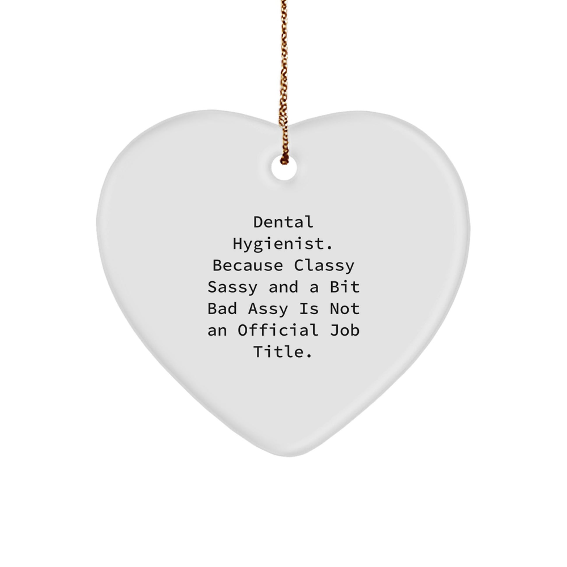 Funny Dental Hygienist Gifts from Coworkers - Heart Ornament for Women, Christmas Unique Presents for Dental Hygienist - Image 1