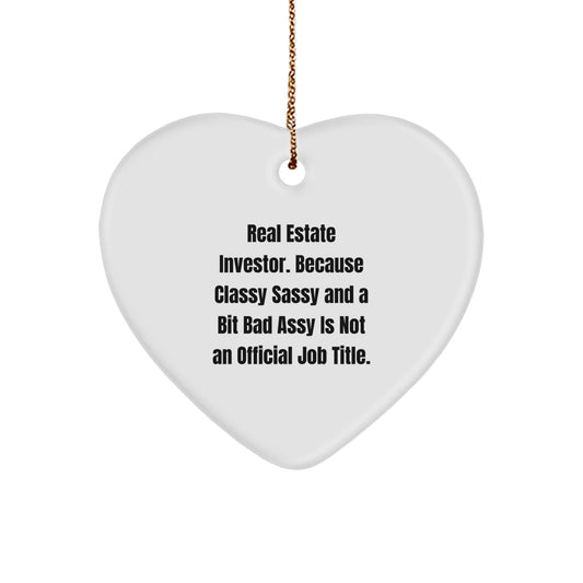 Funny Real Estate Investor Heart Ornament, Gifts for Real Estate Investor Men Women Coworkers, From the Desk of a Classy Sassy Fearlessy Investor - Image 1