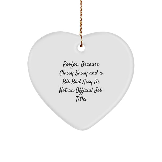 Funny Roofer Heart Ornament Gifts from Friends to Men, Women, Coworkers, and Family - Unique Heart Shaped MDF Decorations for Christmas - Image 1