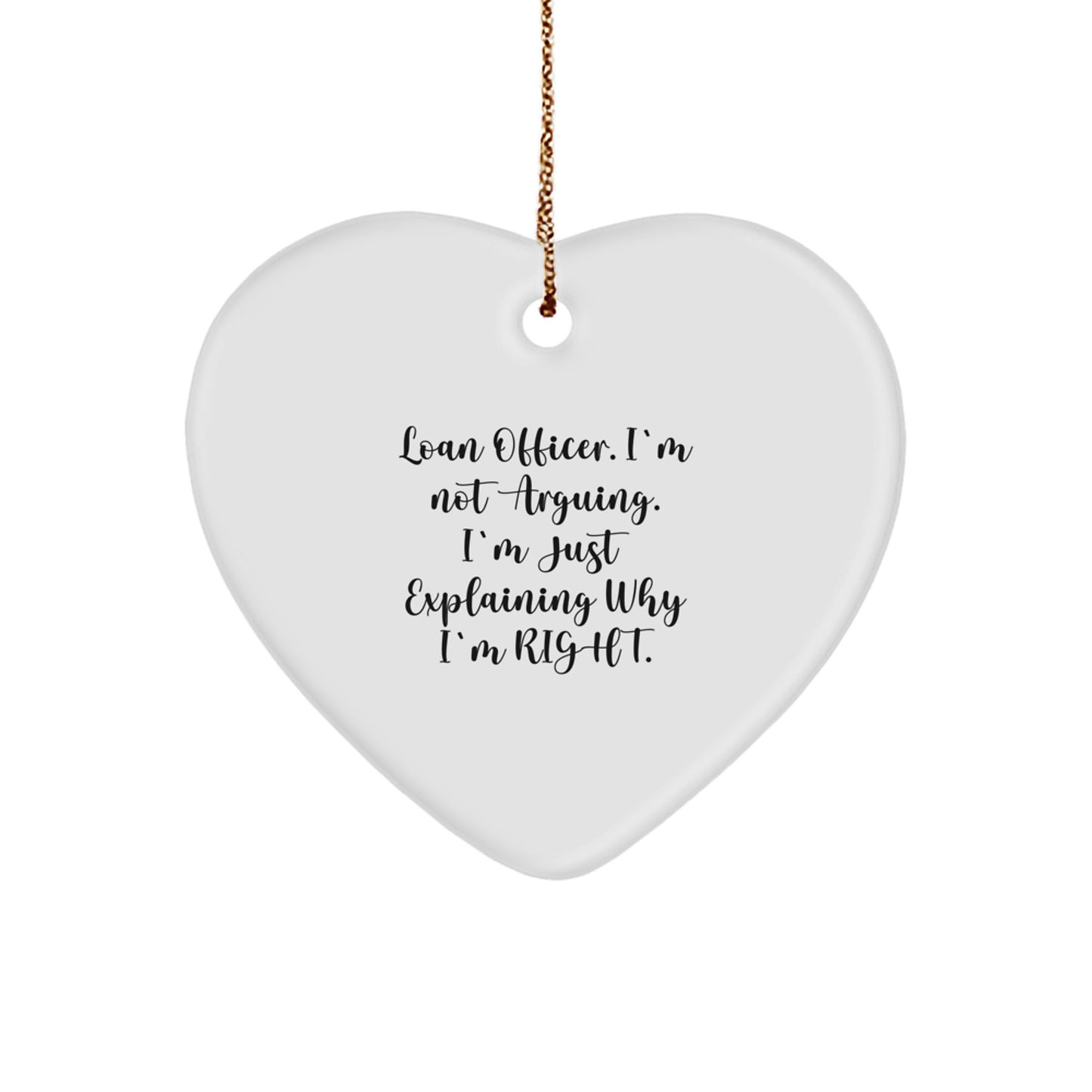 Funny Loan Officer Gifts, Heart Ornament for Men and Women from Friends and Family - Christmas Unique Gifts - Image 1