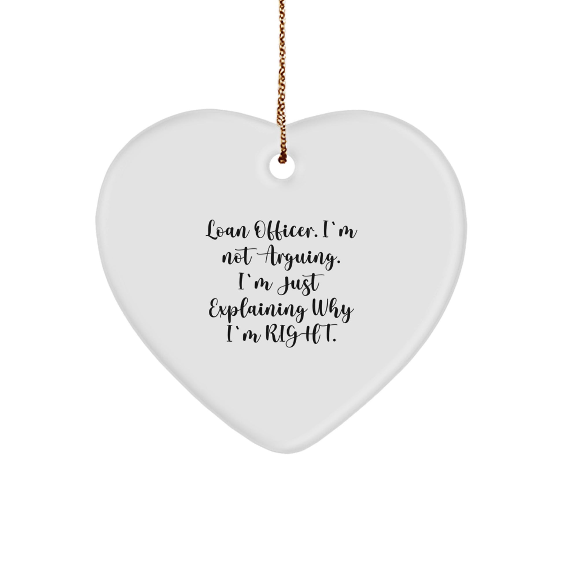 Funny Loan Officer Gifts, Heart Ornament for Men and Women from Friends and Family - Christmas Unique Gifts - Image 1