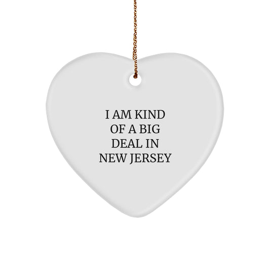 New Jersey Heart Ornament, Funny Quote I Am Kind Of A Prime Selection In New Jersey Gifts from Family and Friends for Christmas Unique Gifts - Image 1