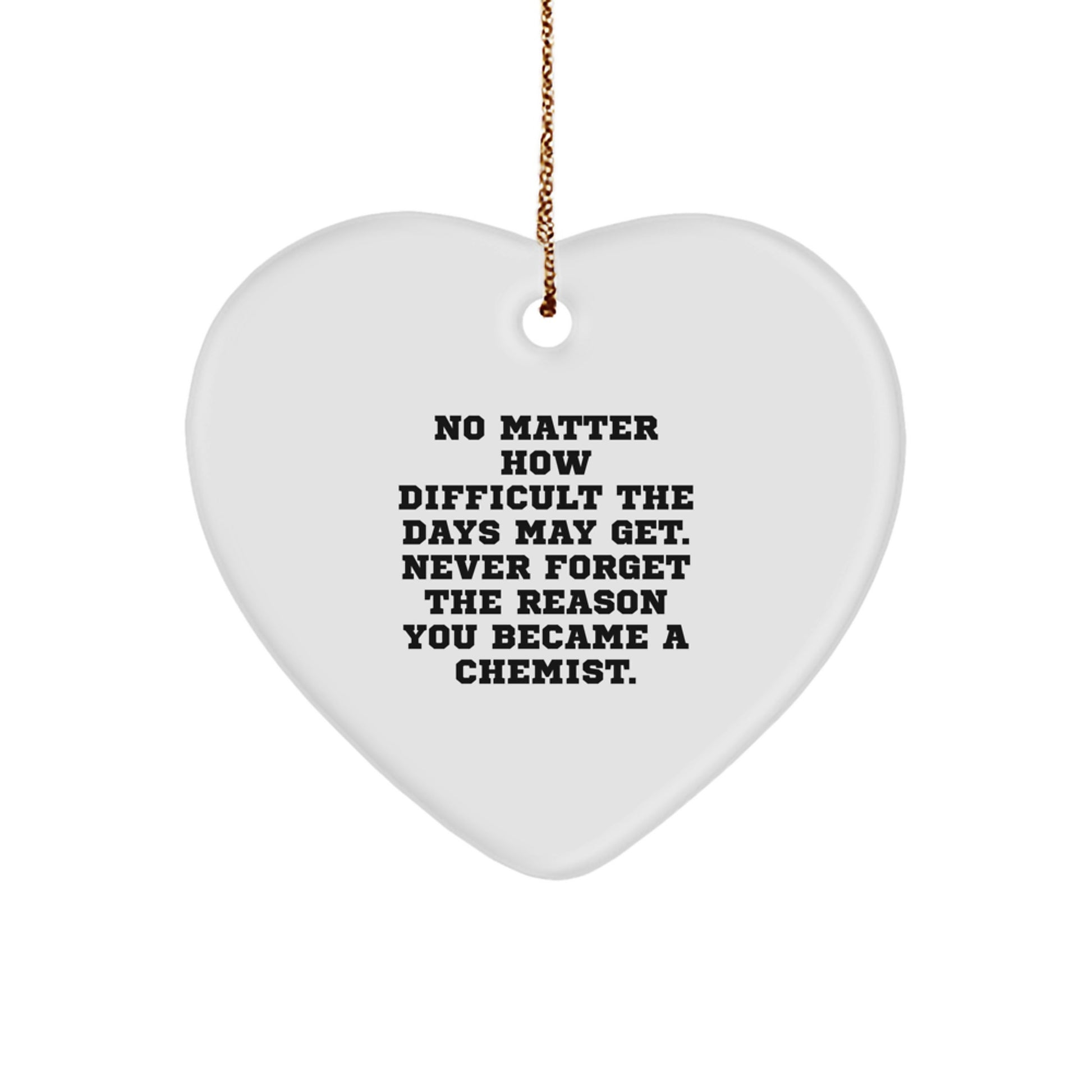 Funny Chemist Gifts from Friends for Chemist Men Women Christmas Unique Gifts Heart Ornament - Image 1
