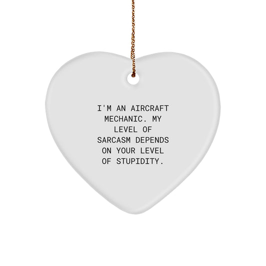 Funny Quote Gifts from Friends, Family, or Coworkers for Aircraft Mechanic Christmas Unique Gifts, Heart Ornament for Men - Image 1