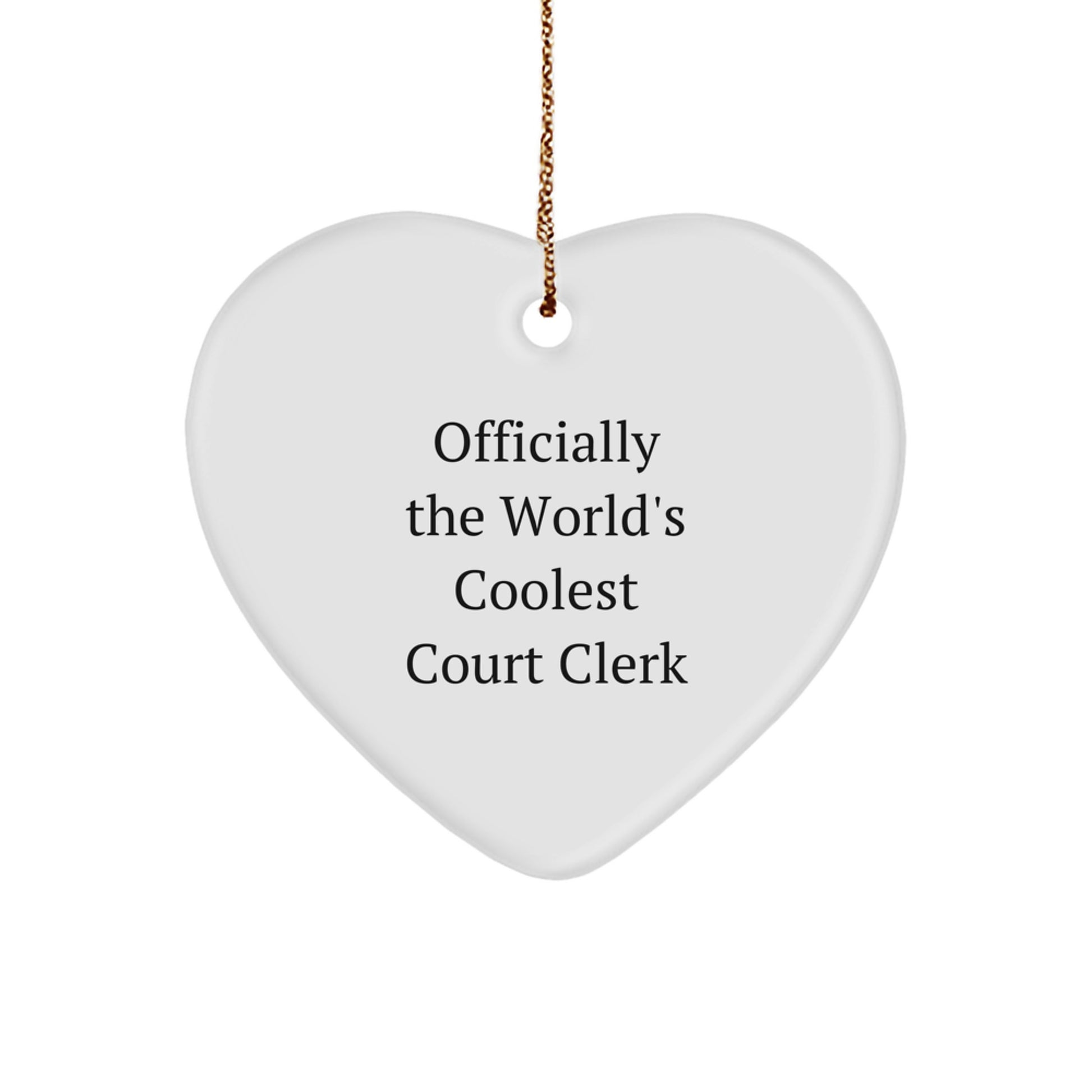 Funny Court Clerk Gifts from Men to Women Heart Ornament, Officially The World's Coolest Court Clerk, Christmas Unique Present for Court Clerk, Heart Shaped Decorations - Image 1