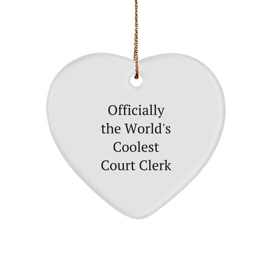 Funny Court Clerk Gifts from Men to Women Heart Ornament, Officially The World's Coolest Court Clerk, Christmas Unique Present for Court Clerk, Heart Shaped Decorations - Image 1