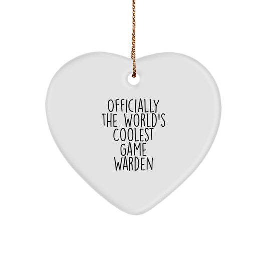 Funny Game Warden Heart Ornament, Gifts from Men to Friends for Officially The World's Coolest Game Warden, Christmas Unique Gifts - Image 1