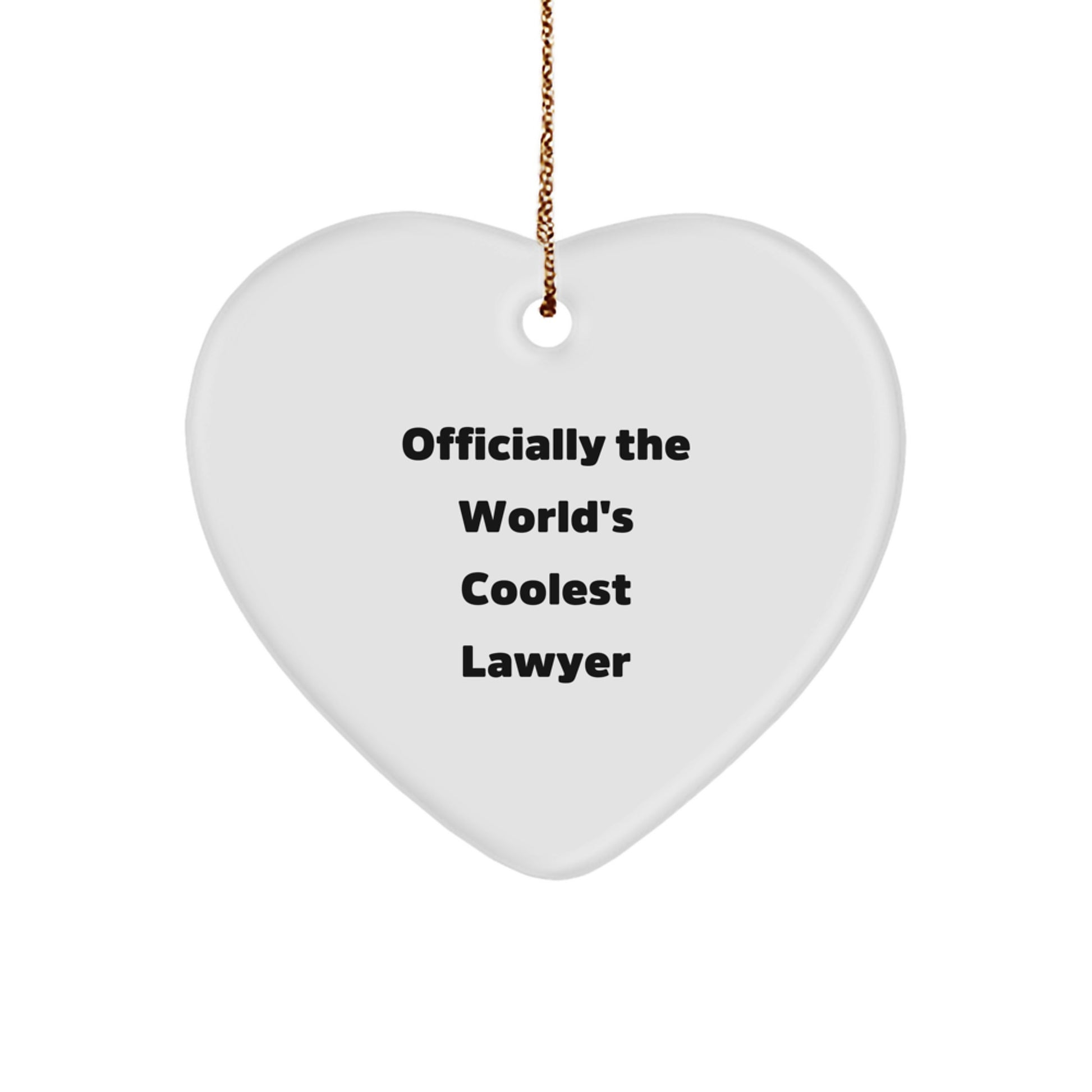 Funny Lawyer Gifts from Men for Friends - Officially The World's Coolest Lawyer Heart Ornament, White, Christmas Unique Gifts - Image 1