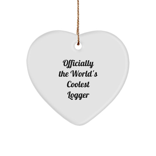 Funny Logger Heart Ornament, Gifts from Men, Friends, or Family for Logger, Christmas Unique Ornaments, The World's Coolest Logger Heart Shaped Decoration - Image 1