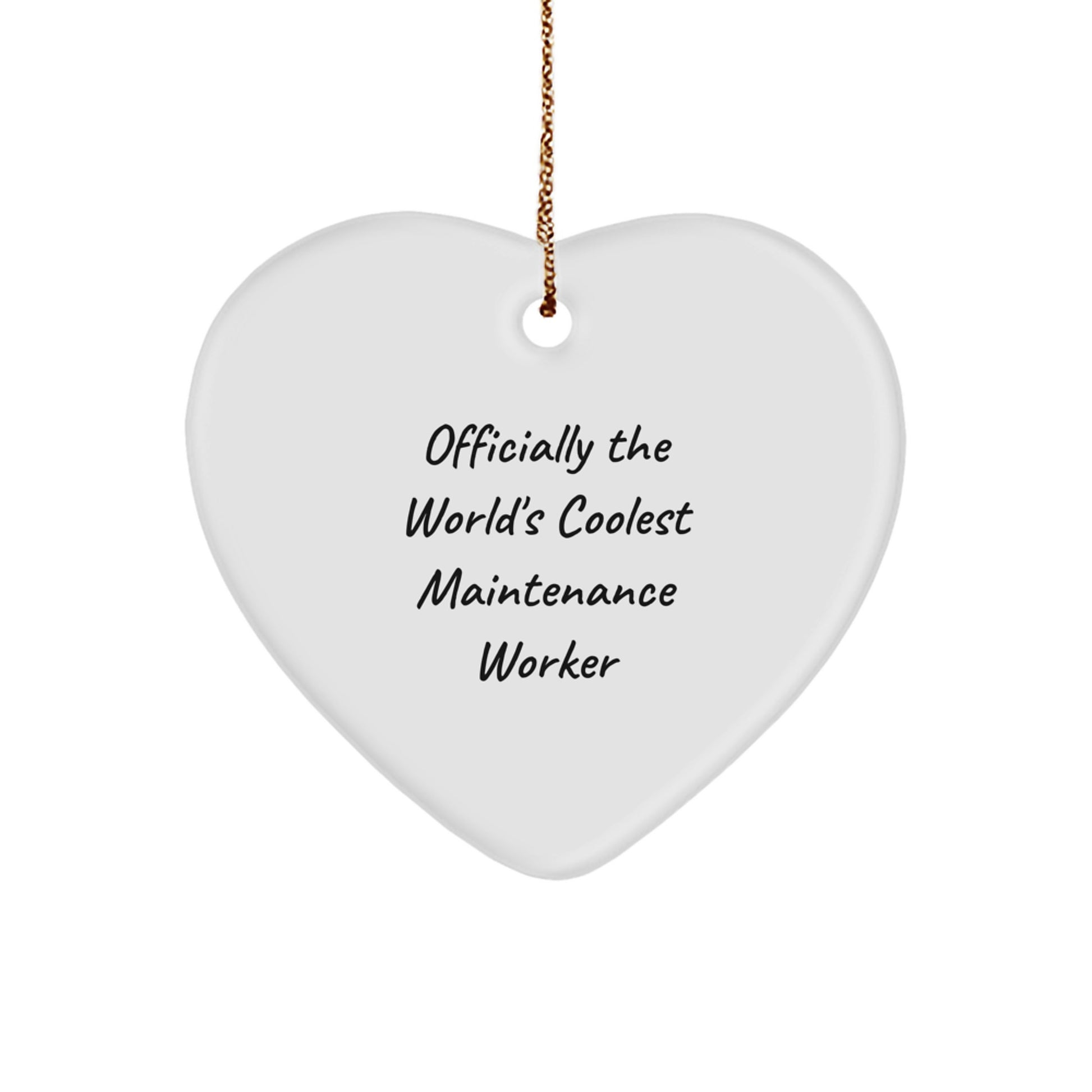 Funny Maintenance Worker Gifts from Men to Maintenance Worker Friends, Heart Ornament for Maintenance Worker Men, Officially The World's Coolest Maintenance Worker Christmas Unique Gifts - Image 1