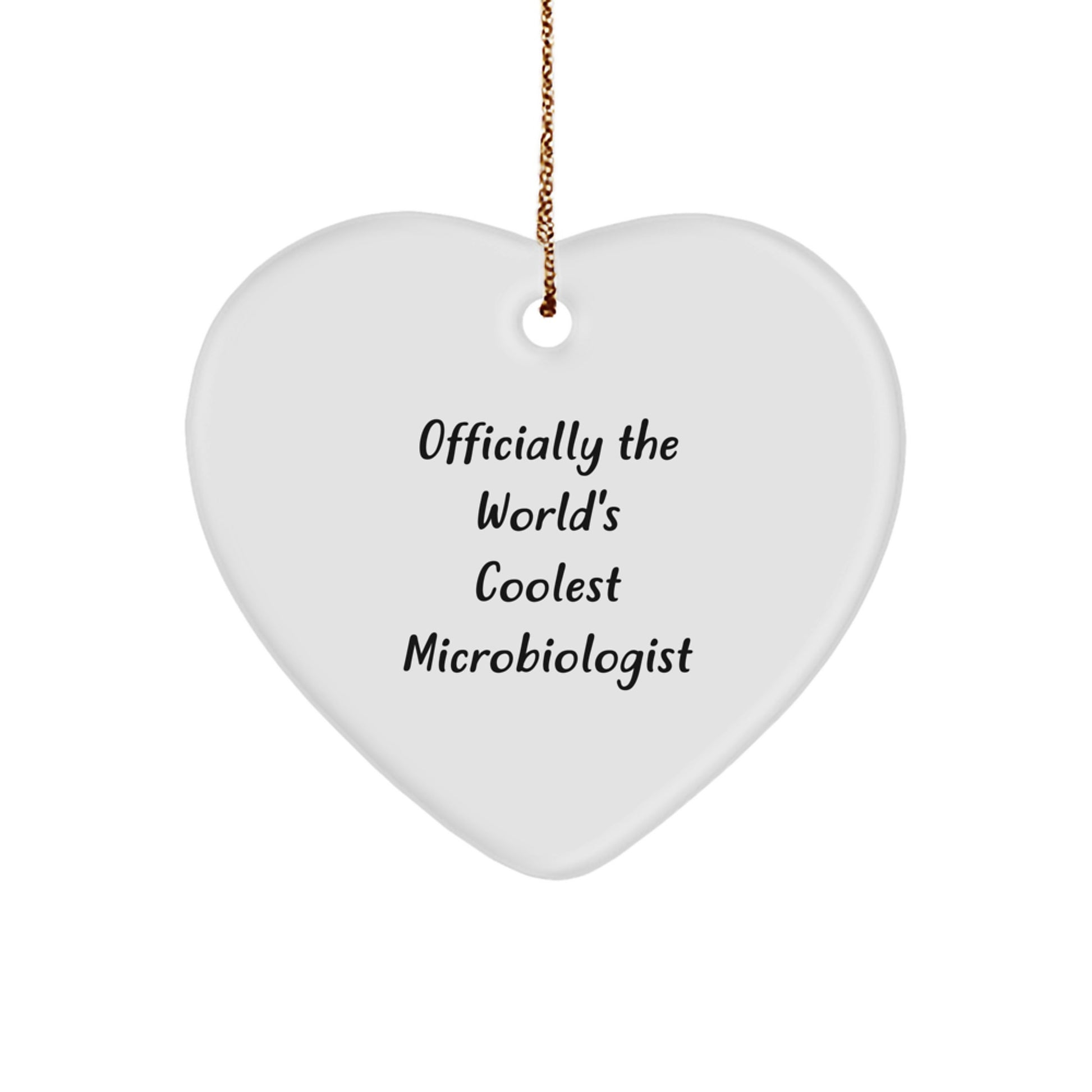 Microbiologist Heart Ornament, Funny Quote 'Officially The World's Coolest Microbiologist', Gifts for Him, Christmas Unique Gifts from Family, Friends, or Coworkers - Image 1