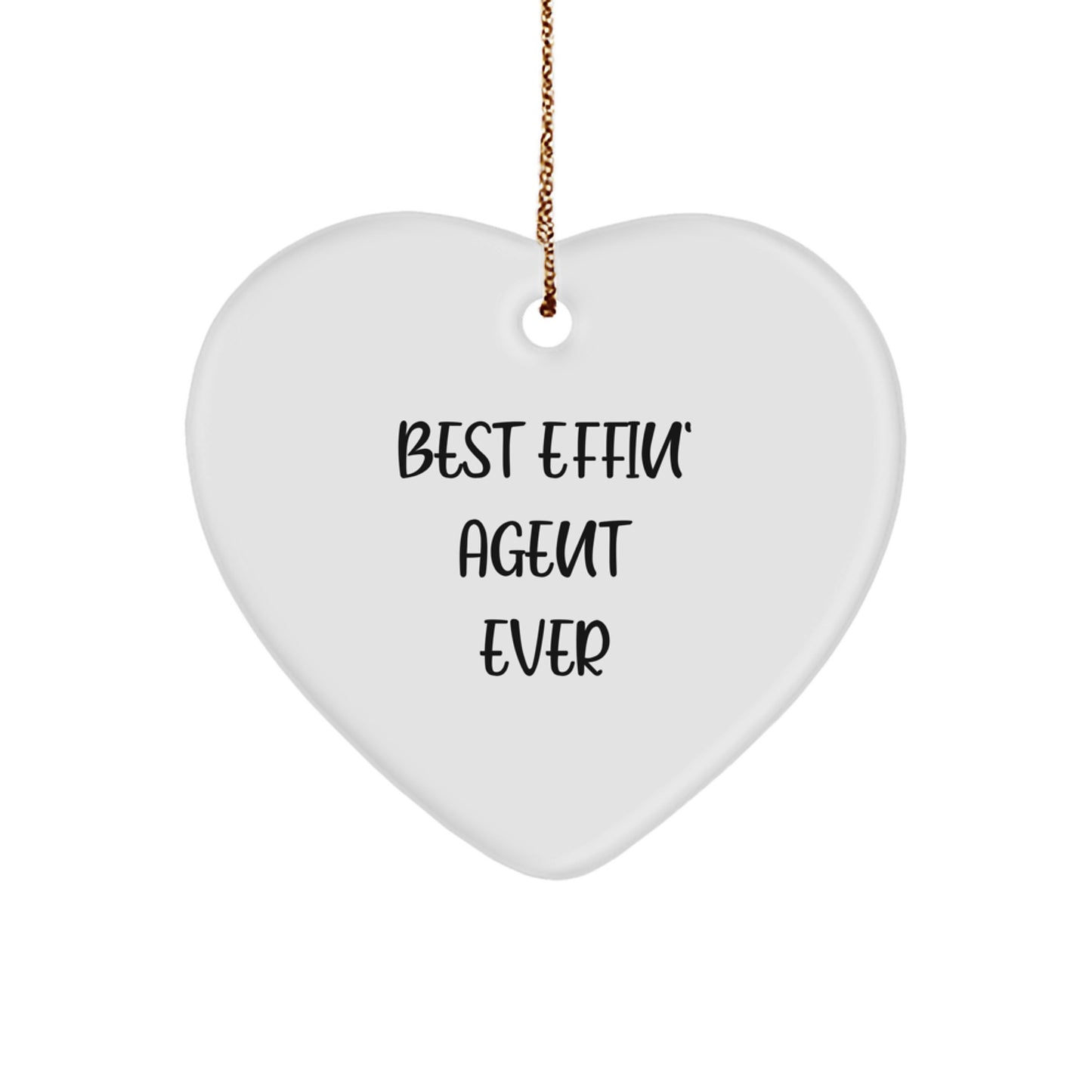 Funny Agent Gifts for Men - 'Best Effin' Agent Ever' Heart Ornament, Christmas Unique Gifts from Friends - Image 1