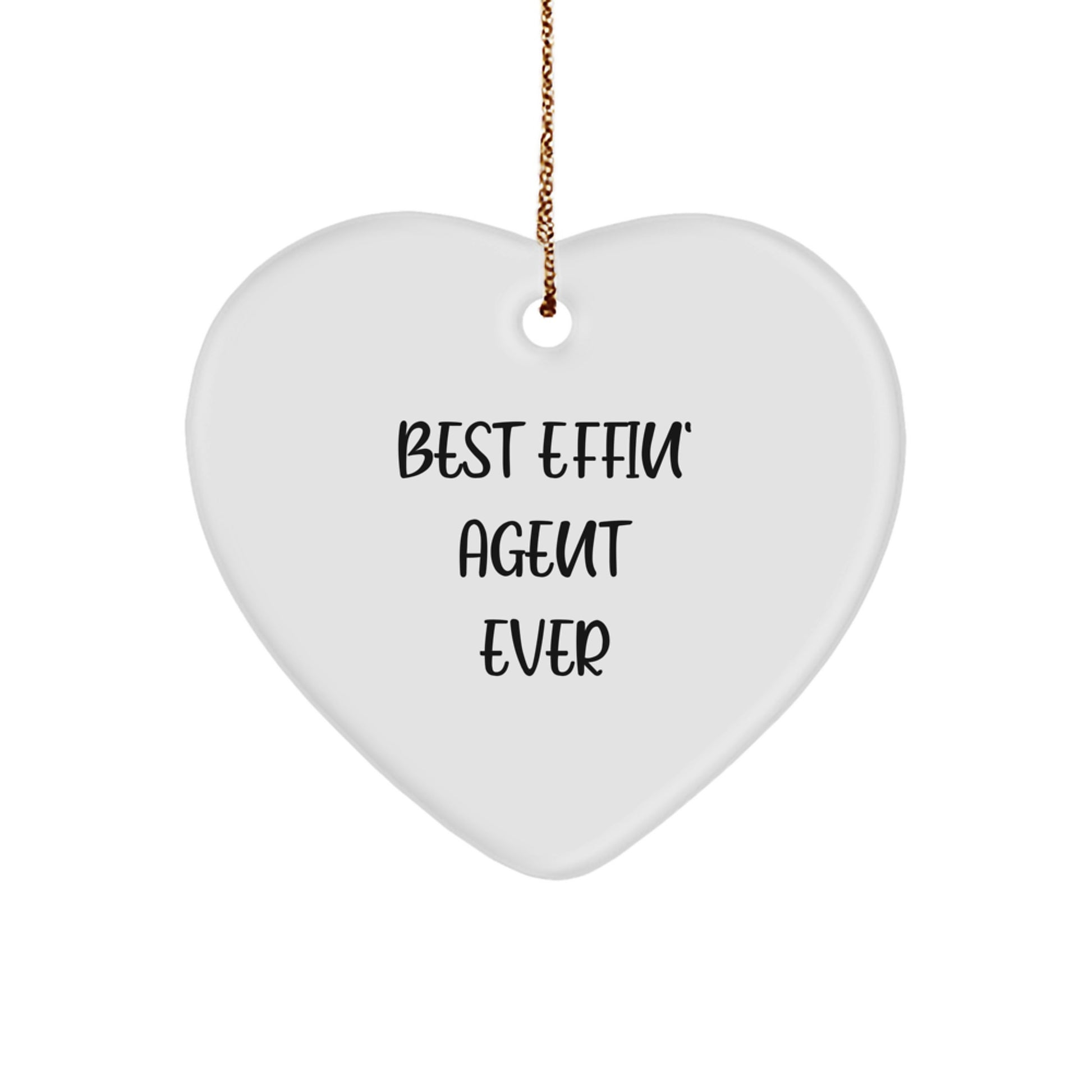 Funny Agent Gifts for Men - 'Best Effin' Agent Ever' Heart Ornament, Christmas Unique Gifts from Friends - Image 1