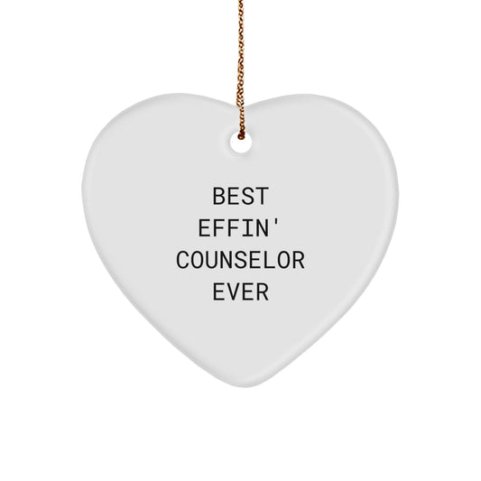 Funny Best Effin' Counselor Ever Heart Ornament Gifts from Friends for Counselor, Beautiful Counselor Appreciation Christmas Unique Gifts, Heart Shaped Ornament for Counselor - Image 1
