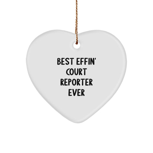 Funny Court Reporter Gifts from Friends, Court Reporter Christmas Memorable Presents for Men, Heart Ornament Quote 'Best Effin' Court Reporter Ever' - Image 1