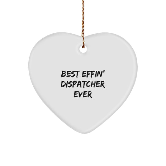 Funny Dispatcher Heart Ornament, Gifts from Family to Dispatcher, Funny Heart Shape Christmas Unique Gifts - Image 1