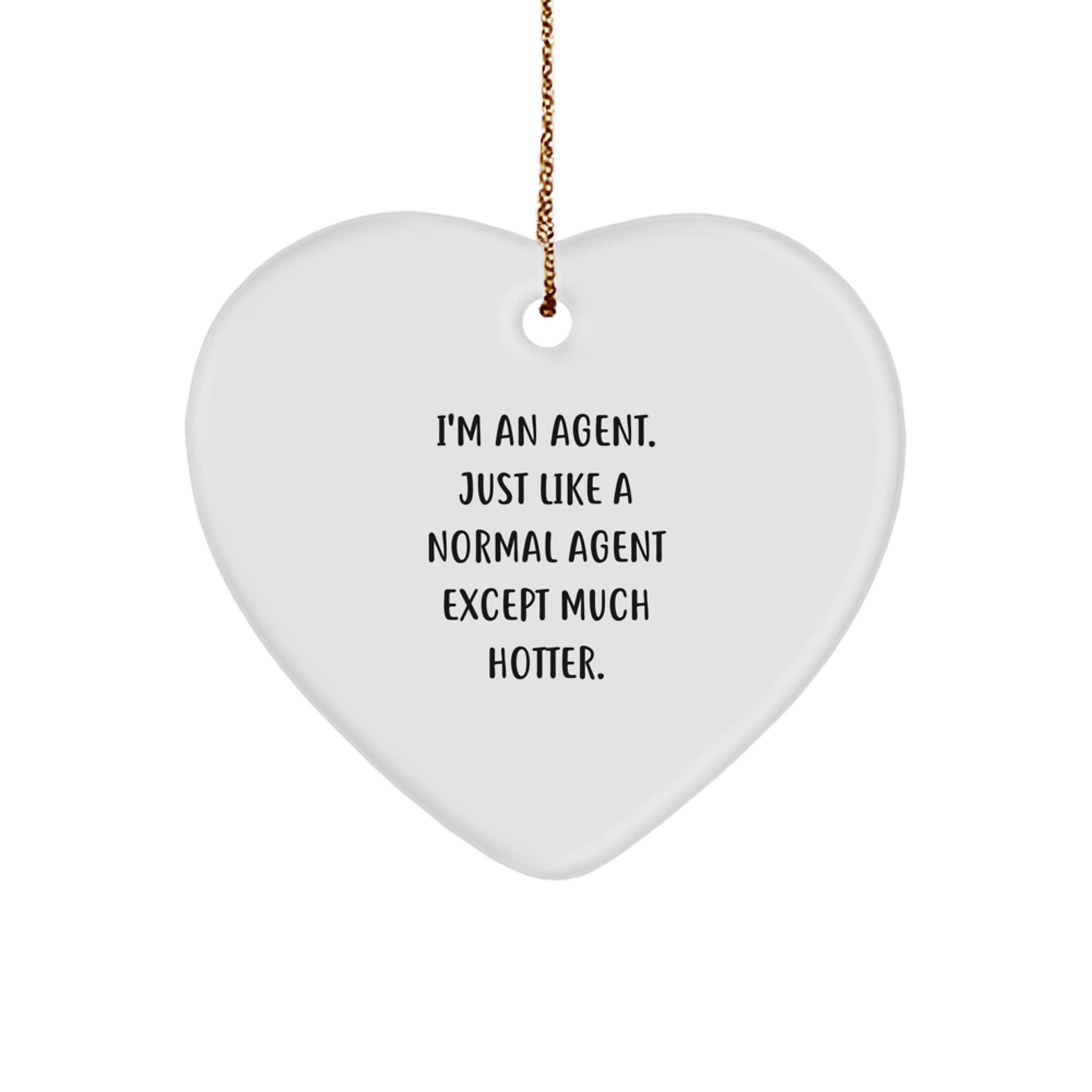 Funny Agent Heart Ornament Gifts from Friends for Men Agent Christmas Unique Gift - Image 1