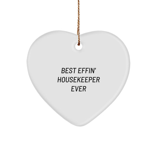 Funny Housekeeper Heart Ornament Gifts from Friends, Housekeeper Unique Christmas Unique Gifts, Funny Quotes Housekeeper - Image 1