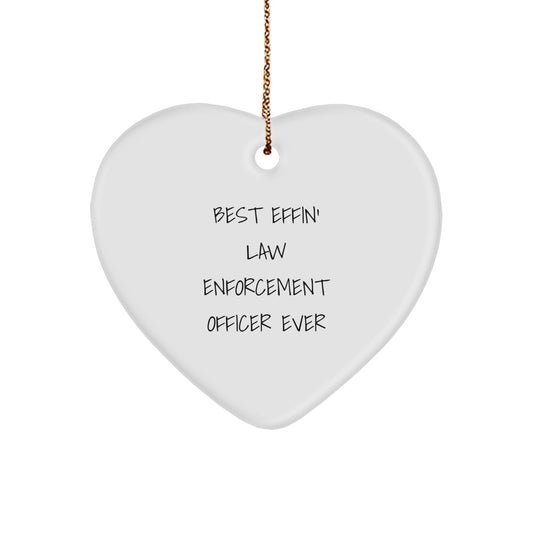 Funny Law Enforcement Officer Gifts, Best Effin' Ever Heart Ornament for Law Enforcement Officer Lover, Christmas Unique Men Gifts from Family - Image 1