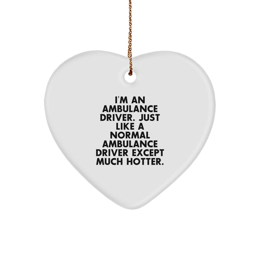 Funny Ambulance Driver Gifts for Ambulance Driver - Ambulance Driver Heart Ornament Christmas Unique Gifts from Friends - Image 1