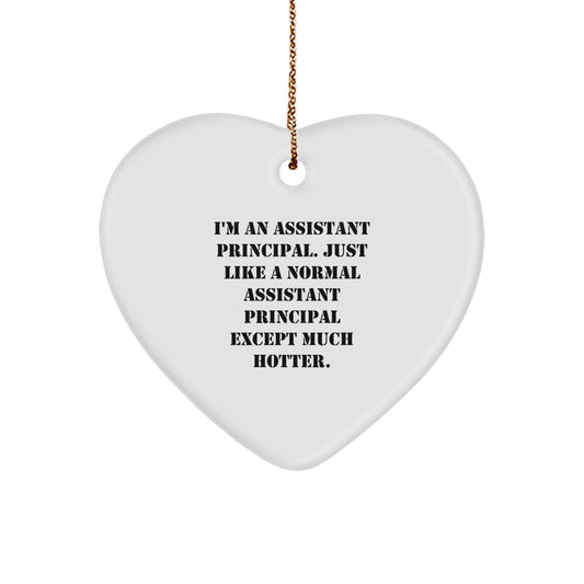 Funny Assistant Principal Heart Ornament, Gift for Assistant Principal, Christmas Unique Gifts from Men to Women - Image 1