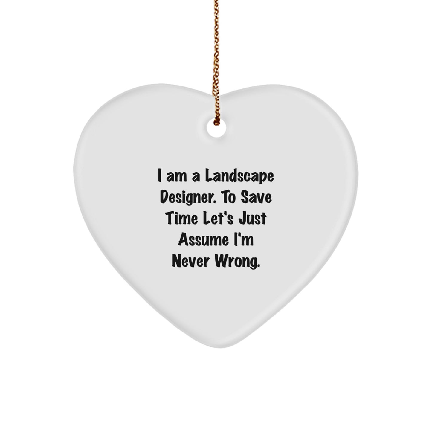 Funny Landscape Designer Christmas Unique Gifts from Friends - Heart Ornament for Landscape Designers - Unique Heart Ornaments for Men Women Coworkers - Image 1