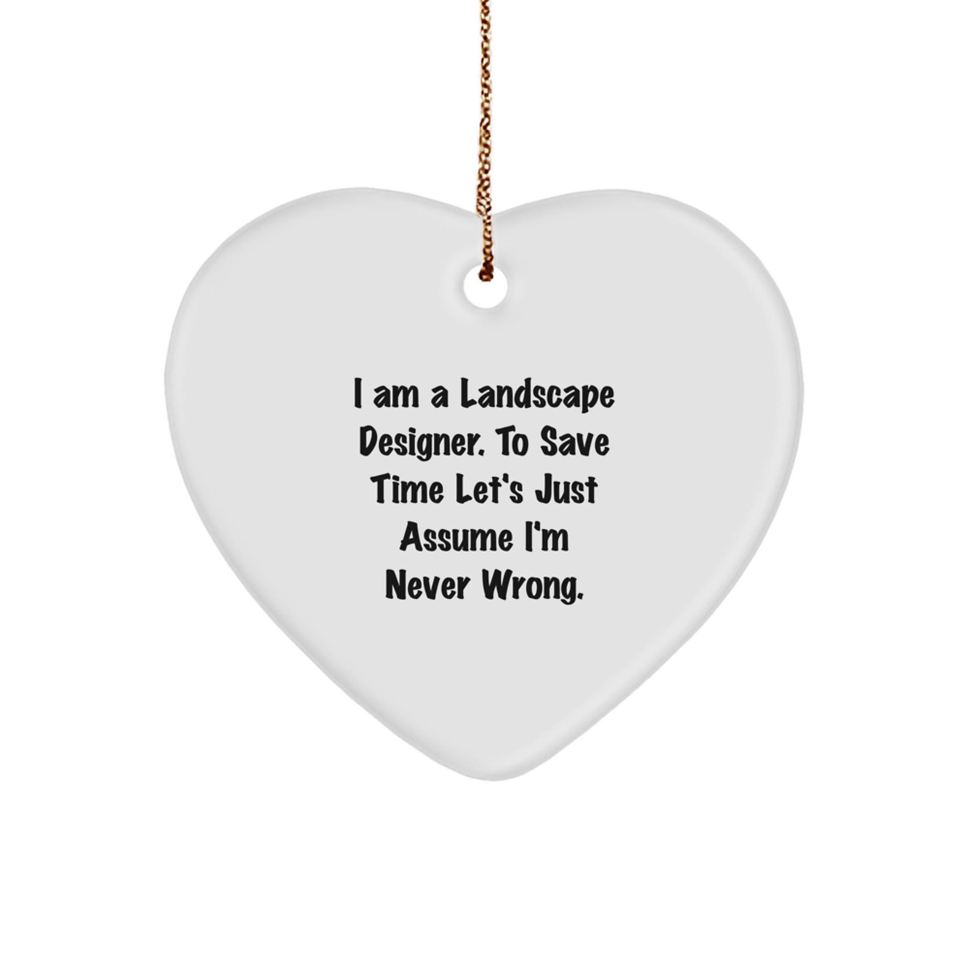 Funny Landscape Designer Christmas Unique Gifts from Friends - Heart Ornament for Landscape Designers - Unique Heart Ornaments for Men Women Coworkers - Image 1