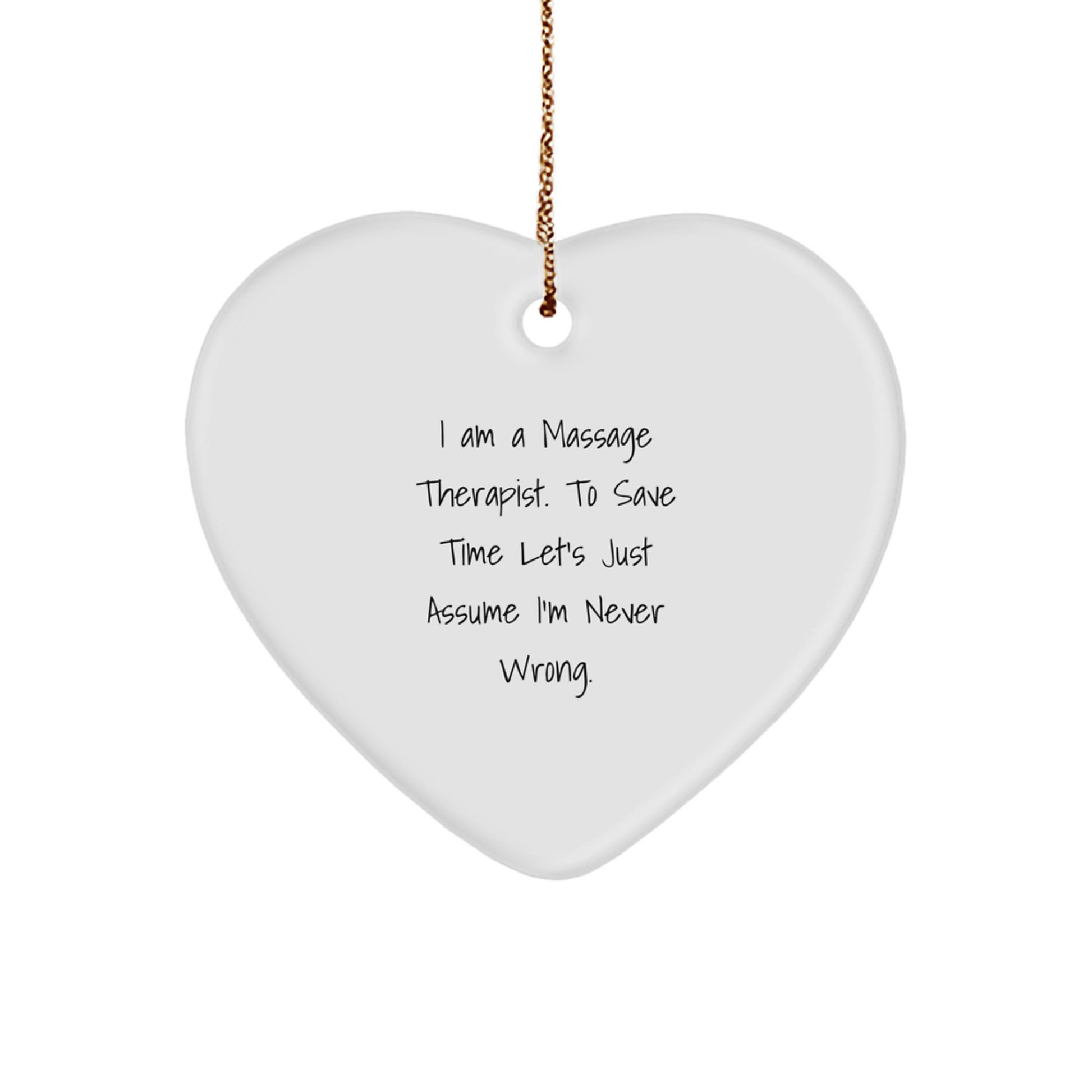 Massage Therapist Gifts, Funny Quote Heart Ornament, Gifts from Family to Massage Therapist, Heartfelt Christmas Memorable Present for Massage Therapist Friends, Massage Therapist Appreciation Gifts - Image 1