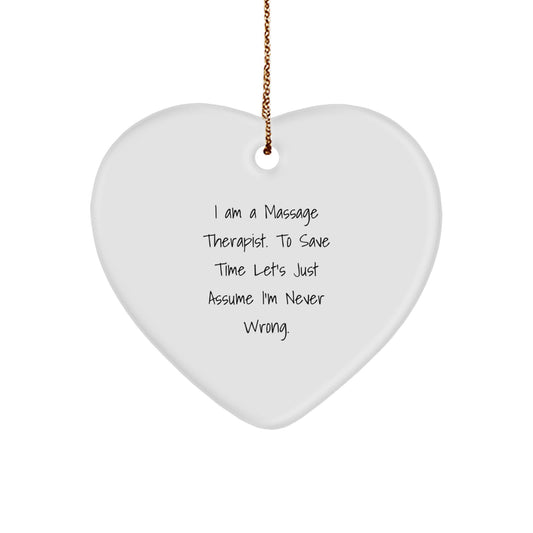 Massage Therapist Gifts, Funny Quote Heart Ornament, Gifts from Family to Massage Therapist, Heartfelt Christmas Memorable Present for Massage Therapist Friends, Massage Therapist Appreciation Gifts - Image 1