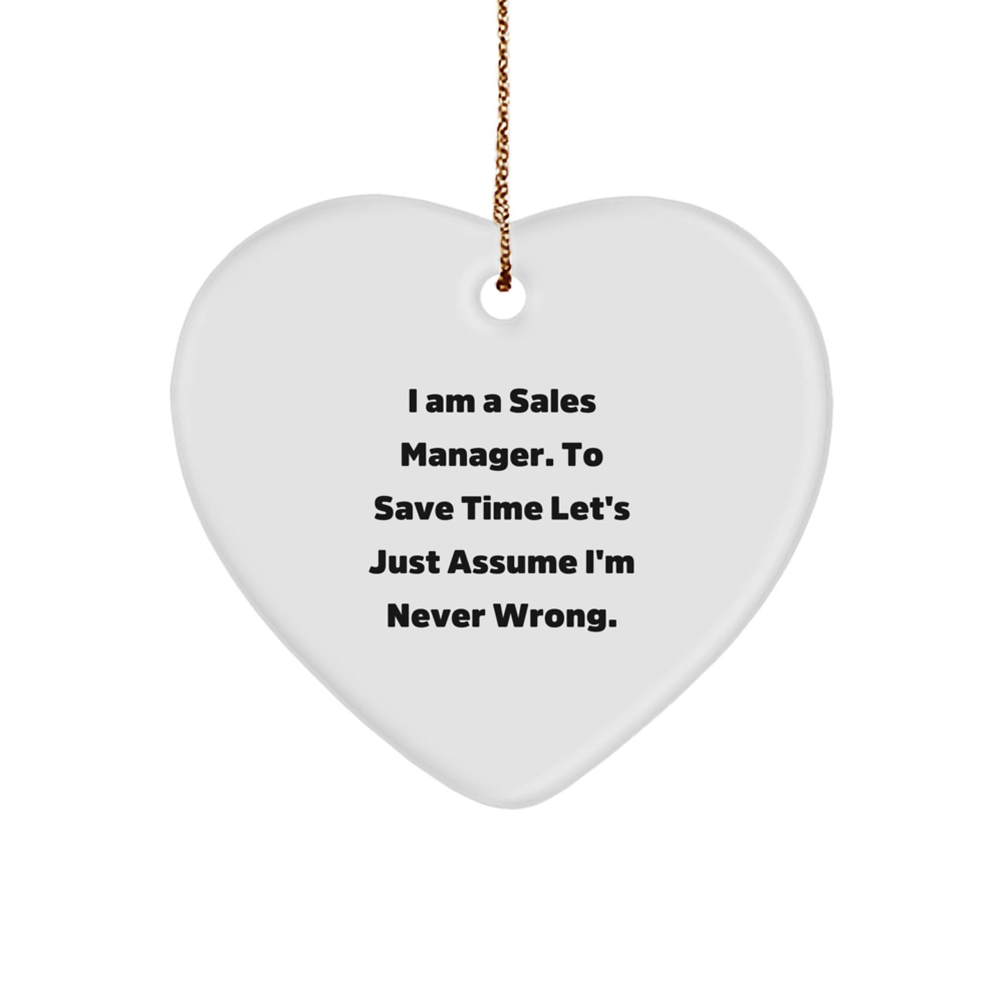Funny Sales Manager Heart Ornaments Gifts from Friends to Family at Christmas - Image 1