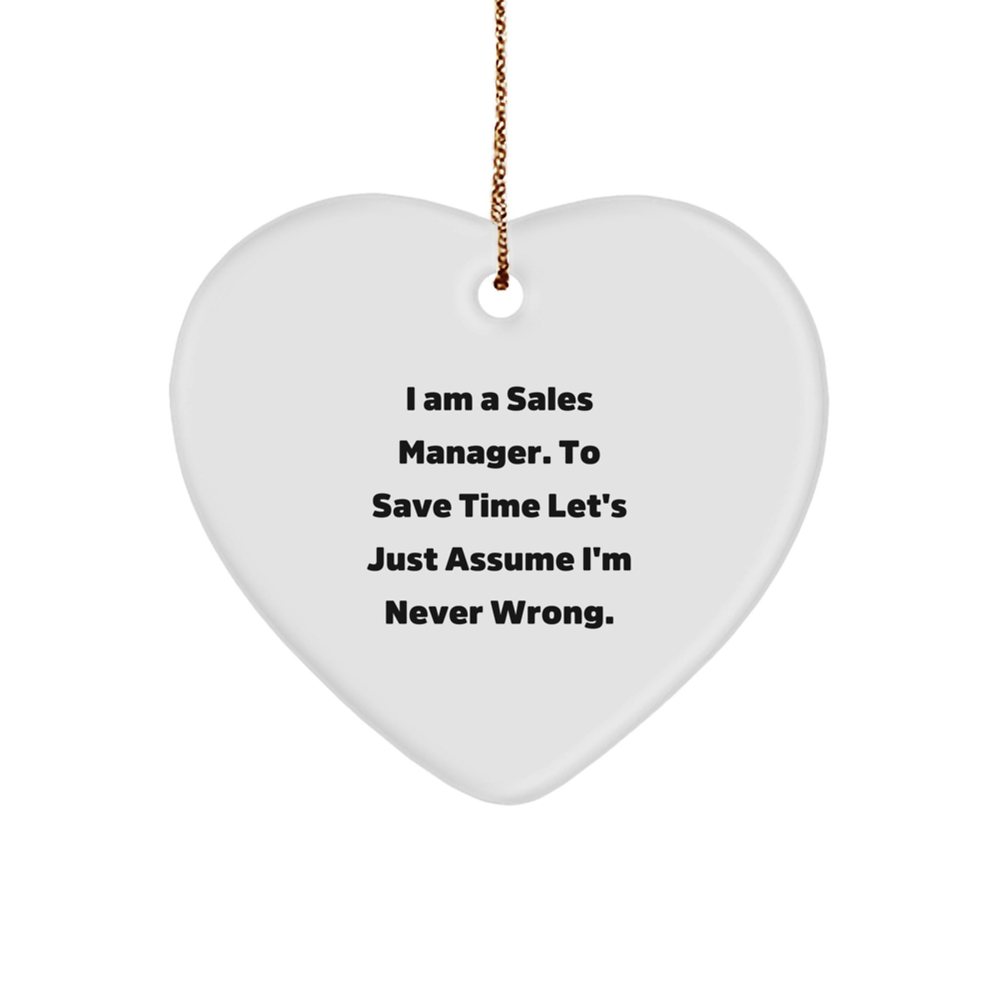 Funny Sales Manager Heart Ornaments Gifts from Friends to Family at Christmas - Image 1