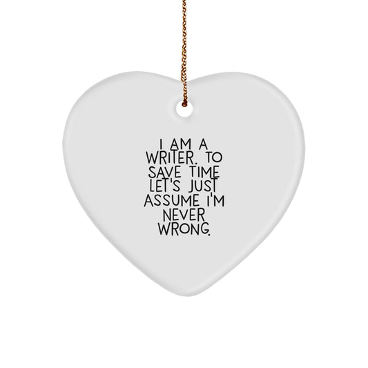 Funny Writer Heart Ornament Gifts from Friends for Christmas - Inspirational Quote with Heart Shaped Ornament - Writer Office Decor - Image 1
