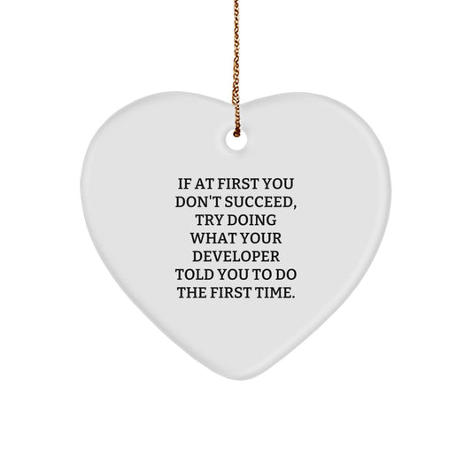 Funny Developer Heart Ornament, Gifts from Family for Developer, Heart Shaped Holiday Decorations with Inspirational Quote, Christmas Unique Gifts - Image 1