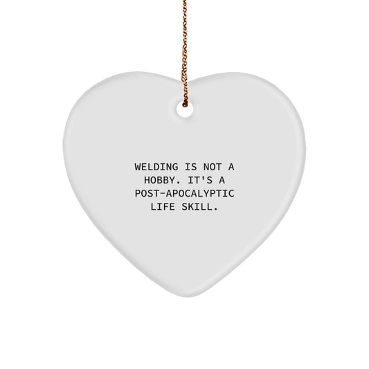 Funny Welding Gifts, Heart Ornament for Welding Enthusiasts, Gifts from Men to Friends, Unique Christmas Unique Gifts for Welding Women - Image 1