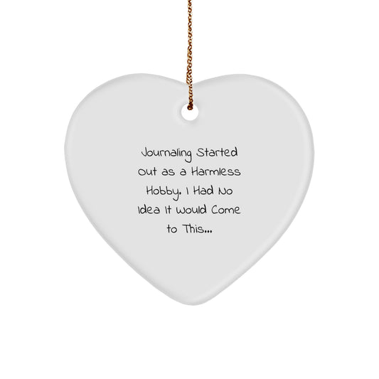 Funny Journaling Heart Ornament Gifts from Friends and Family for Journaling Lovers at Christmas - Image 1
