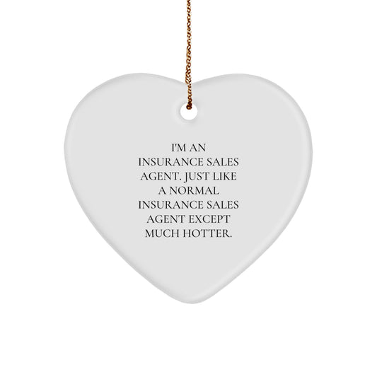 Funny Insurance Sales Agent Gifts from Friends - Heart Ornament for Insurance Sales Agent Coworkers - Christmas Unique Presents for Insurance Sales Agent Friends - Image 1