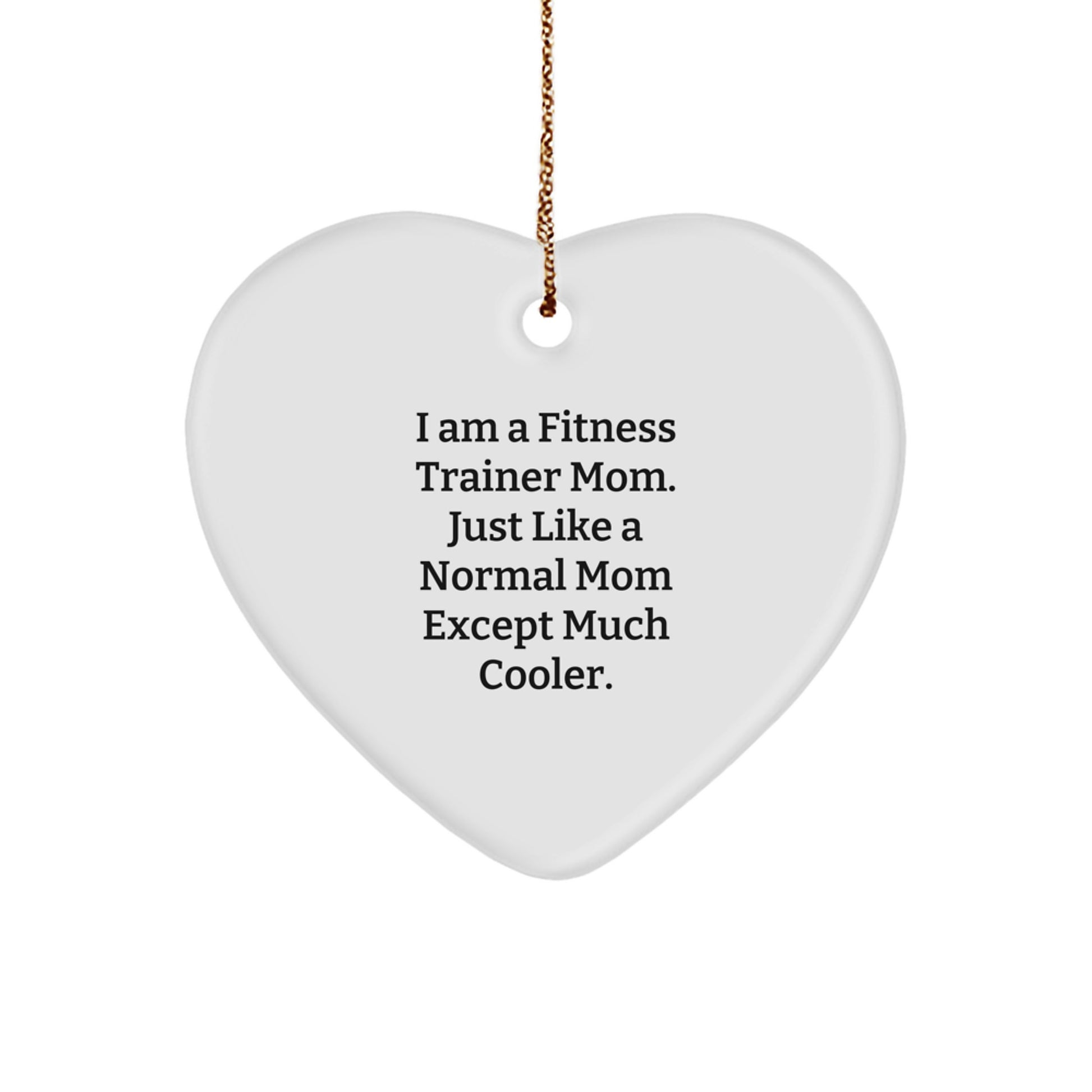 Fitness Trainer Mom Gifts, Funny Heart Ornament for Fitness Trainers, Christmas Unique Presents, Gifts from Family, Gifts for Fitness Trainers, Heart Shaped Decorations - Image 1