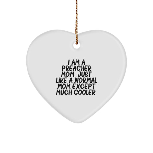Funny Preacher Gifts for Preacher Mom, Heart Ornament Inspirational Quote, Gifts from Friends for Preacher - Image 1