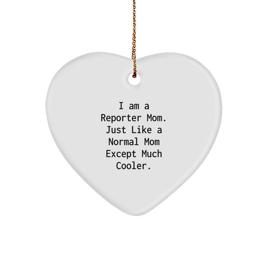 Funny Reporter Mom Gifts from Mom with I Am A Reporter Mom Heart Ornament for Reporter Friends and Family this Christmas Unique Gifts - Image 1